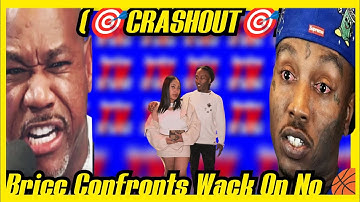 BRICC BABY & HIS WIFE CRASHOUT ON WACK 100 & WACK SNAPS & DESTROYS THEM BOTH "WHERE YOUR AK CASE GO"