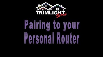 Video #4  Connecting your Trimlight system to your personal Wifi Network