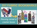 Make fabric bookmarks reusing cereal boxes (no sewing!)