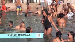 Myah Bay Marrakech Aout 2016