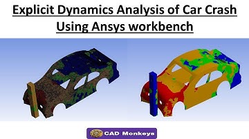 Explicit Dynamics Analysis of Car Crash using Ansys workbench🚙
