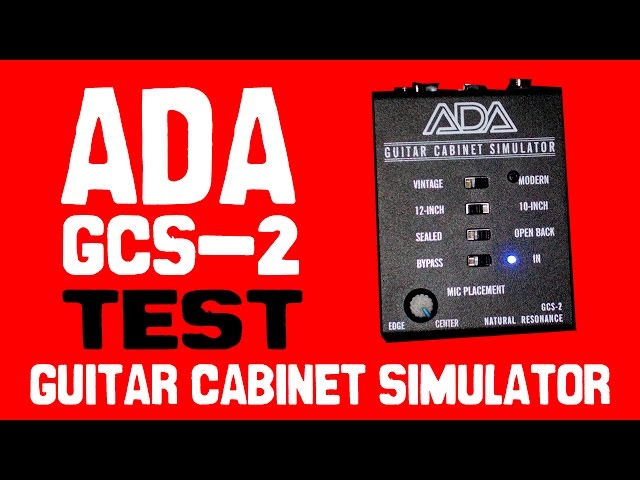 Ada Gcs 2 Guitar Cabinet Simulator Test