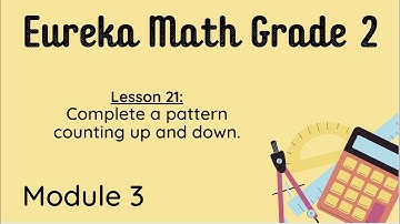 Eureka Grade 2 Module 3 Lesson 21