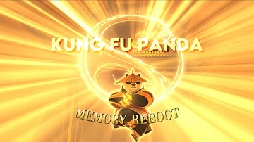 4k] KUNG FU PANDA EDIT! [MEMORY REBOOT]