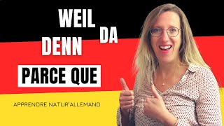 🇩🇪 WEIL, DENN, DA // Comment traduire PARCE QUE dans une phrase en allemand