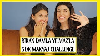 Biran Damla Yılmaz'la 5 dk Makyaj Challenge