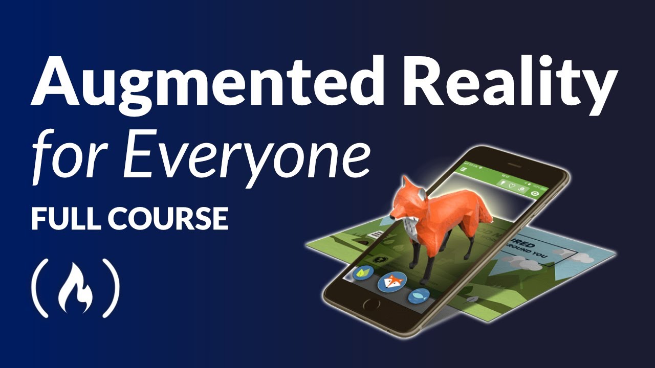 Augmented Reality for Everyone - Full Course