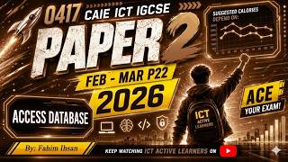 IGCSE ICT 0417 || P21 || 2026 || Feb - Mar || Database