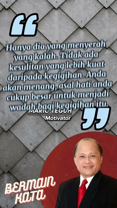 Kata Bijak - Mario Teguh 🔥🔥