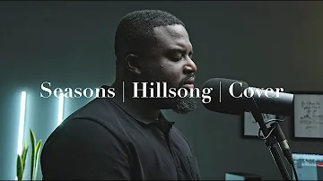 Seasons | Hillsong | Cover | Worship