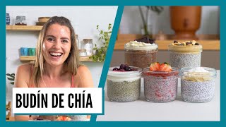 Cómo hacer BUDÍN DE CHÍA casero … 5 sabores, fácil, saludable y delicioso!