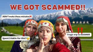 Kashmir Trip Gone *WRONG* Vlog 🥲 (Scams, Mishaps, Expense, Travel Guide) 🗻‼️