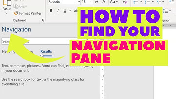 How to FIND NAVIGATION PANE in Microsoft Word