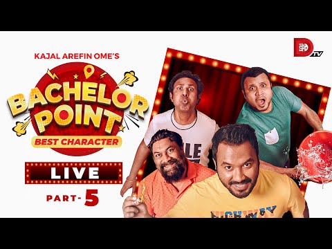 Live | Bachelor Point | Best Character | Part 05 | Dhruba Tv Drama Serial