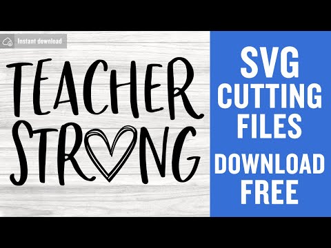 Teacher Strong Svg Free Cutting Files for Scan n Cut Free Download