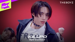 [EyeContact Ver.] 더보이즈 (THE BOYZ) _ WATCH IT | 1theKILLPO | 원더킬포 | 아이컨택 | Facecam | 4K