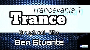 Trance | Trancevania1 (Created using Caustic 3) | Ben Stuante