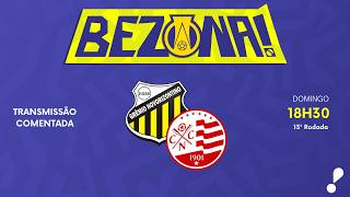 NOVORIZONTINO X NÁUTICO - 13ª RODADA | #BezonaRedeTV! 2026