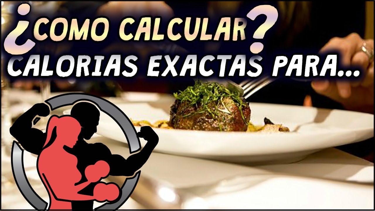 Como CALCULAR las CALORIAS EXACTAS PARA... Volumen, definición, mantenimento... IIFYM YouTube Como CALCULAR las CALORIAS EXACTAS PARA... Volumen, definición, mantenimento... IIFYM YouTube