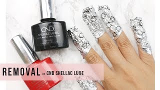 HOW-TO | REMOVAL- CND Shellac Luxe
