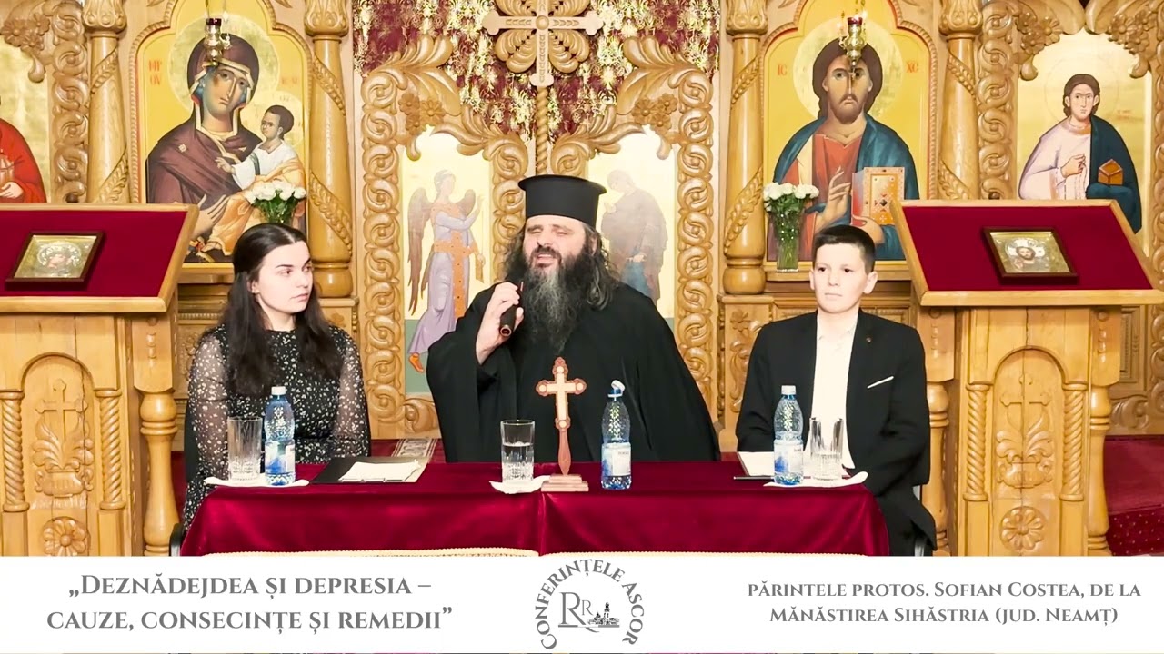 Consferințele ASCOR - protos Sofian Costea - Deznădejdea și depresia – cauze, consecințe și remedii