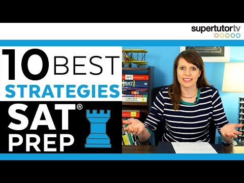 SAT® Prep: 10 BEST Strategies for Reading, Writing & Language, and Math!