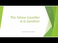 The fellow traveller by aggardiner