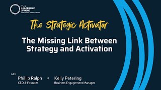 The Strategic Activator: The Missing Link Between Strategy and Activation | The Leadership Sphere