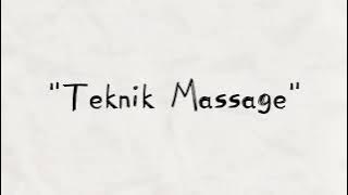 Teknik Massage(Pijat)