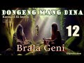 Braja Geni - Eps.12