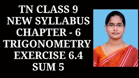 9th Maths Ch-6 Trigonometry | Ex-6.4 (5th sum) | Samacheer One plus One channel
