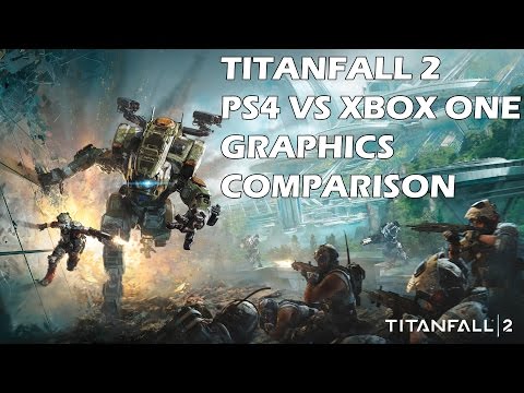 Titanfall 2 PS4 vs Xbox One Graphics Comparison (Technical Test Build)