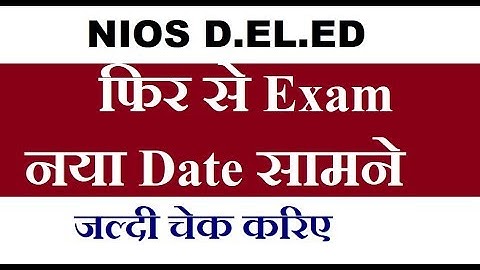 NIOS D.EL.ED Re-Exam Date Announced for West-Bengal | Online Partner