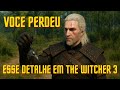 Você viu isso? O item perdido da Yennefer em The Witcher 3