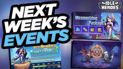 Idle Heroes - Next Week