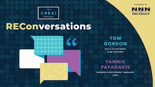 Celebrity ReConversations: Tom Gordon of Slim Chickens | The Crexi Podcast Wealth