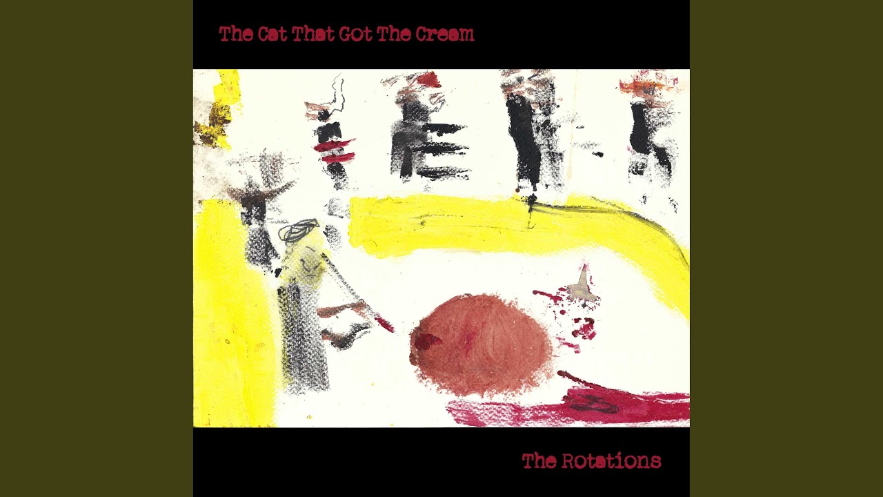 Assista a The Cat That Got The Cream no YouTube Assista a The Cat That Got The Cream no YouTube