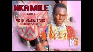 NKAMILE 0688154118 NATULE PRD BY MBASHA STUDIO.mp3