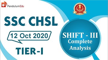 SSC CHSL 12 October 2020 Shift 3 Exam Analysis | SSC CHSL 12 October 2020 Shift 2 | SSC CHSL 2020