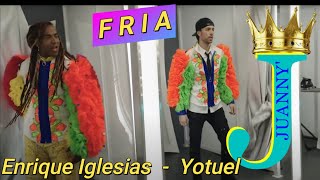 FRIA -  Enrique Iglesias - Yotuel // Coreo Juanny' // Segue Tutorial