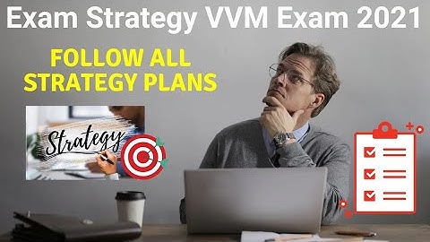 Exam Strategy For VVM Exam 2022 |  Full Details Explain | Class- 6 to 11 | Genius Sprint