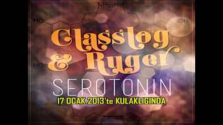 Classlog & Ruger - Serotonin  ( Tanıtım Videosu) Resimi