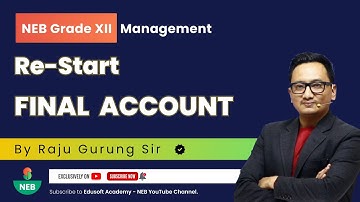 Final  Account - Grade XII | Accounting Live Class by Raju Sir |  @EdusoftNEB