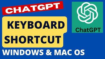 ChatGPT Keyboard Shortcuts on Windows and Mac OS