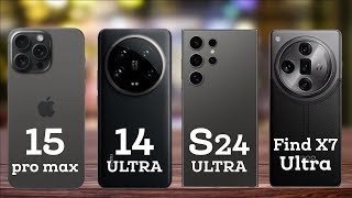 Apple iPhone 15 Pro Max Vs Xiaomi 14 Ultra Vs Samsung Galaxy S24 Ultra Vs Oppo Find X7 Ultra