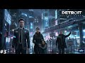 Çizgi Aşıldı | Detroit: Become Human #3