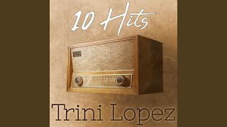 Video thumbnail of "Trini Lopez - What'd I Say (Live) (Remastered 2014)"