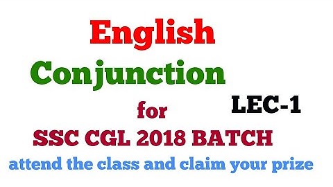 English grammar  Conjunction Lec-1# for SSC CGL 2018 || BANK PO || CLERK
