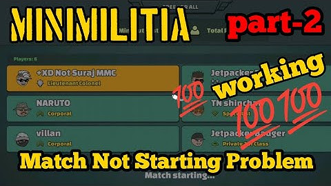 Minimilitia match not starting problem 100% solve |part-2