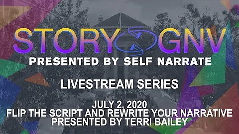 STORY:GNV - Flip The Script And Rewrite Your Narra...